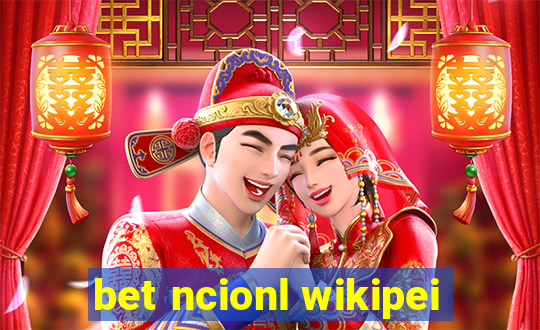 bet ncionl wikipei